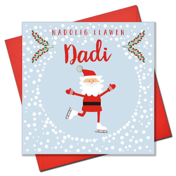 Welsh Daddy Christmas Card, Nadolig Llawen, Skating Santa, Pompom Embellished