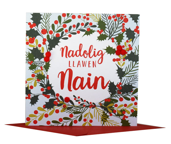 Welsh Gran Christmas Card, Nadolig Llawen Nain, Holly, Pompom Embellished