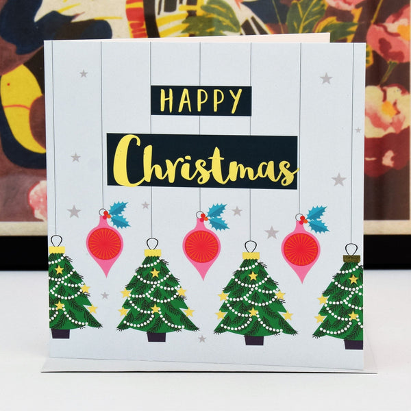 Christmas Card, Trees and Baubles, text foiled in shiny gold