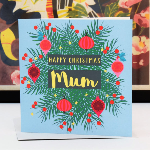 Christmas Card, Mum Wreath and Baubles, text foiled in shiny gold