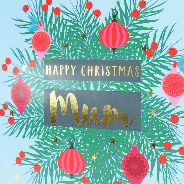 Christmas Card, Mum Wreath and Baubles, text foiled in shiny gold