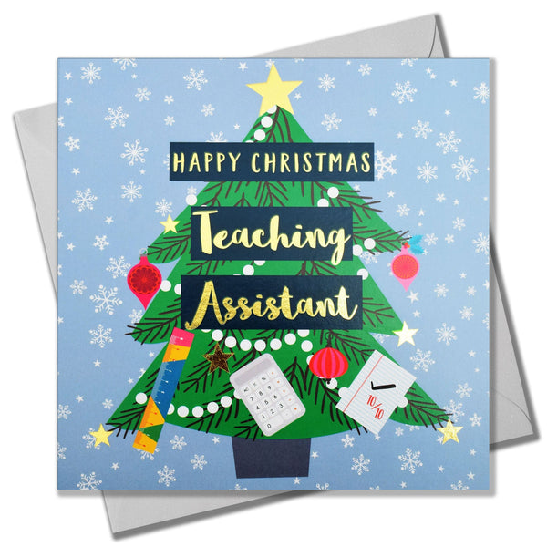 Christmas Card, Teaching Assistant, xmas Tree, text foiled in shiny gold