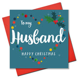 Christmas Card, Blue Heart, To my Husband, Embellished with colourful pompoms