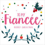 Christmas Card, Laurel & Dots, To my Fiancee, Embellished with colourful pompoms