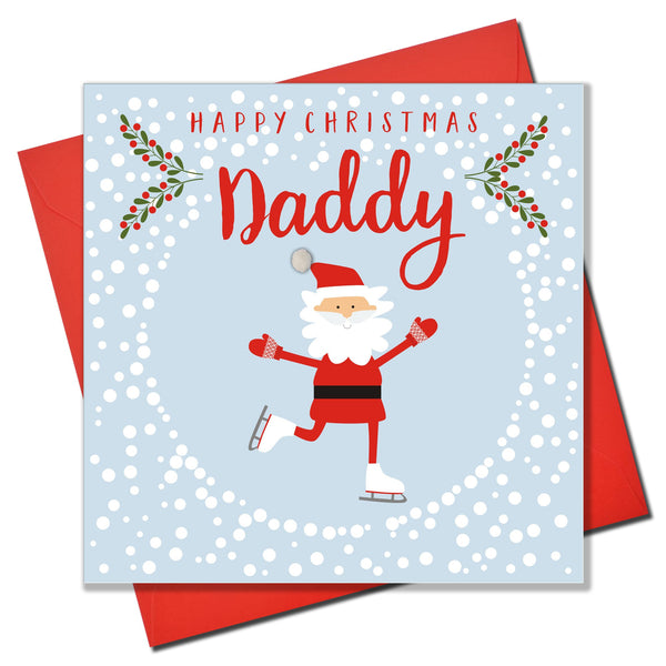 Christmas Card, Skating Santa , Happy Christmas, Daddy, Pompom Embellished