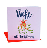Christmas Card, Mistletoe , To my wife at Christmas, Pompom Embellished