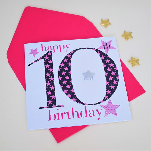 Birthday Card, Age 10 Girl, Happy 10th Birthday, Embellished with a padded star