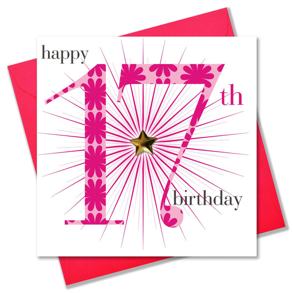 Birthday Card, Age 17 Girl, Happy 17th Birthday, Embellished with a padded star