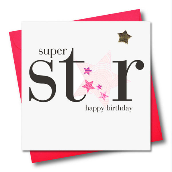 Birthday Card, Pink Star, Super Star, Embellished with a padded star