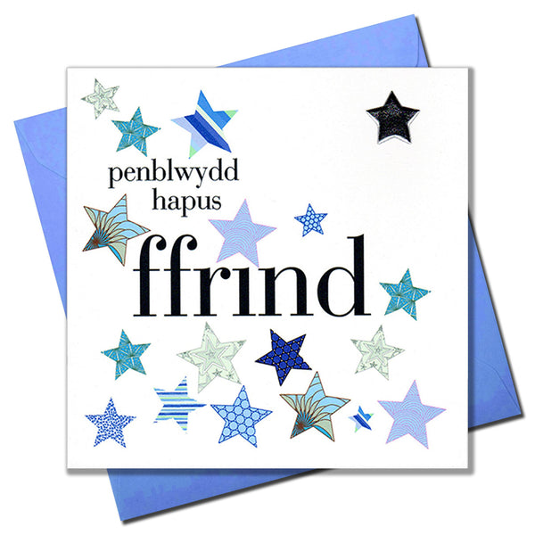 Welsh Friend Birthday Card, Penblwydd Hapus, Blue Stars, padded star Embellished