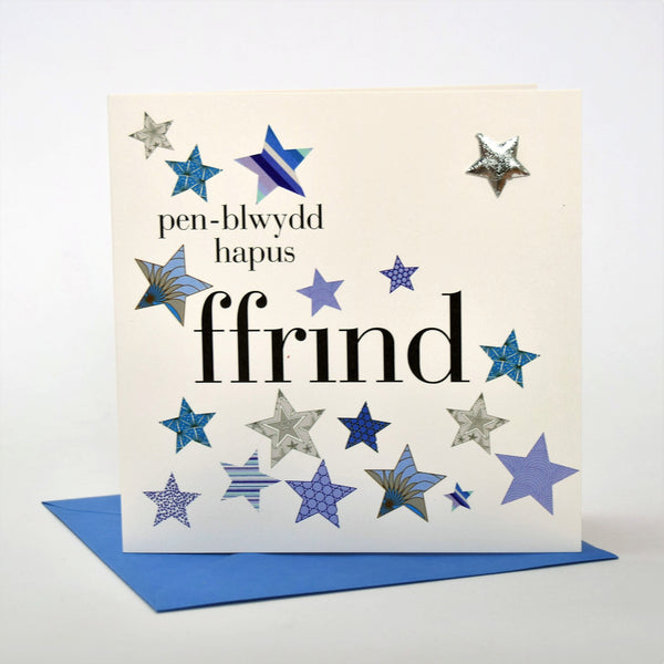 Welsh Friend Birthday Card, Penblwydd Hapus, Blue Stars, padded star Embellished