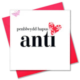 Welsh Auntie Birthday Card, Penblwydd Hapus Anti, fabric butterfly embellished