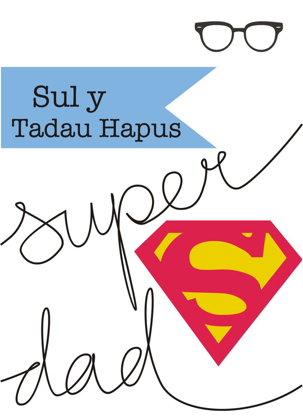 Welsh Father's Day Card, Sul y Tadau Hapus Super Dad, See through acetate window