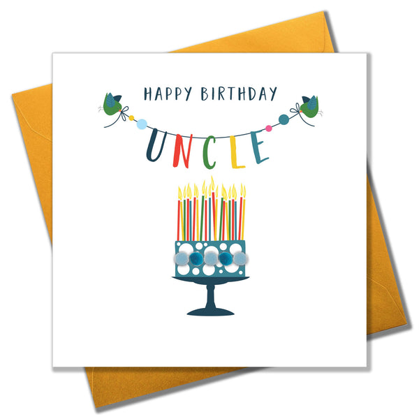 Birthday Card, Cake, Happy Birthday, Uncle, Embellished with colourful pompoms