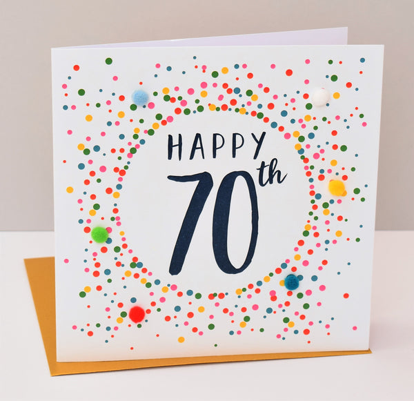 Birthday Card, Dotty 70, 70th , Embellished with colourful pompoms
