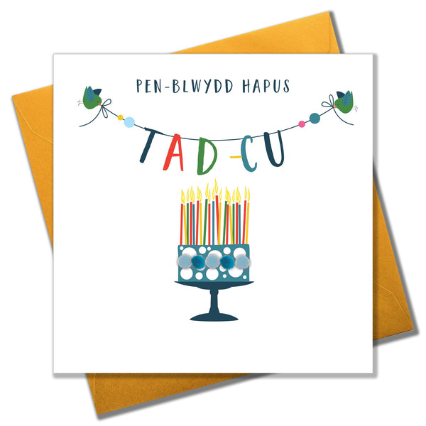 Welsh Grandad Birthday Card, Penblwydd Hapus Tad-cu, Cake, Pompom Embellished