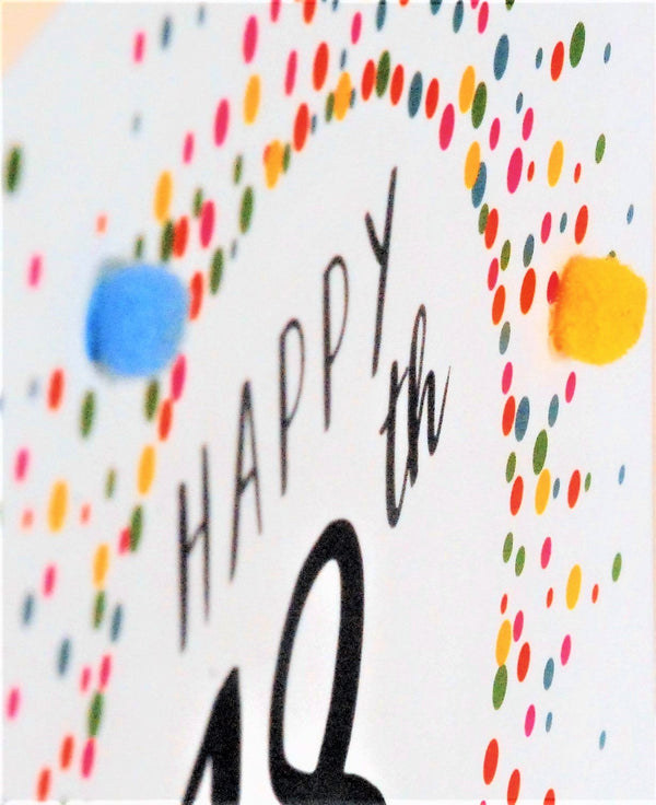 Birthday Card, Dotty 18, 18th, Embellished with colourful pompoms