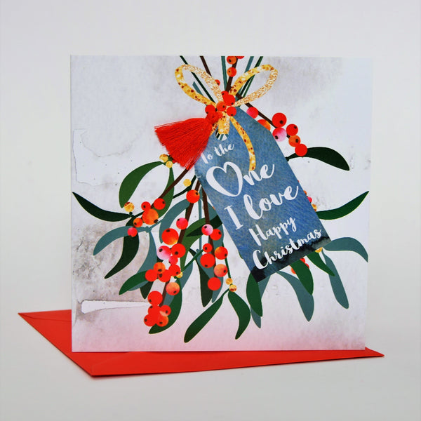 Christmas Card, Mistletoe, To the One I love Happy Christmas, Tassel Embellished