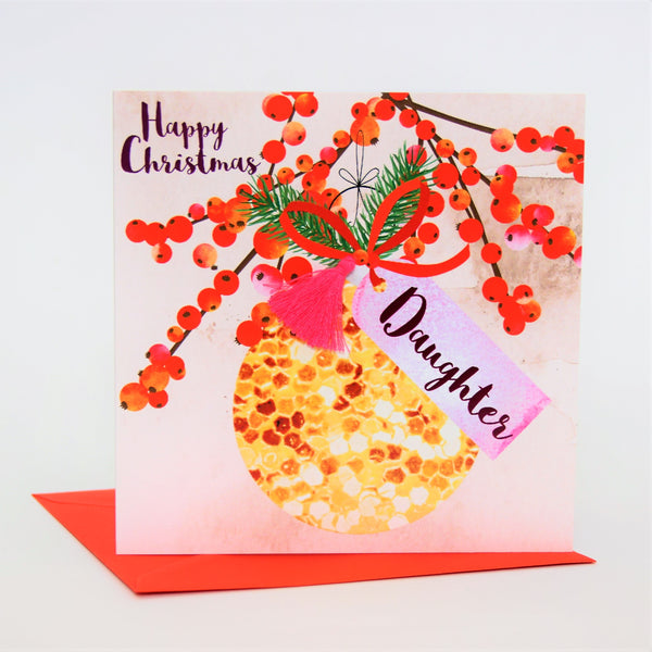 Christmas Card, Bauble, Happy Christmas, Daughter, Tassel Embellished