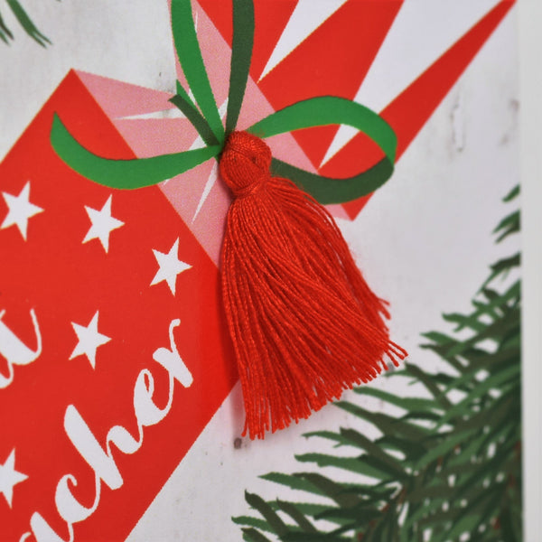 Christmas Card, Cracker, To a Great Teacher, Happy Christmas, Tassel Embellished