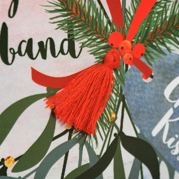 Christmas Card, Mistletoe, To my husband, Christmas Kisses, Tassel Embellished