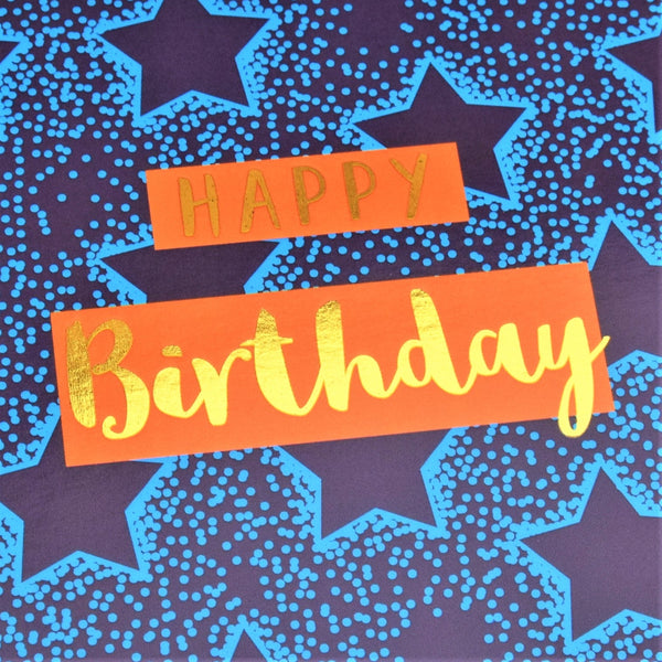 Birthday Card, Blue Stars, Happy Birthday, text foiled in shiny gold