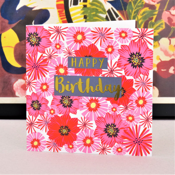 Birthday Card, Flowers, Happy Birthday, text foiled in shiny gold