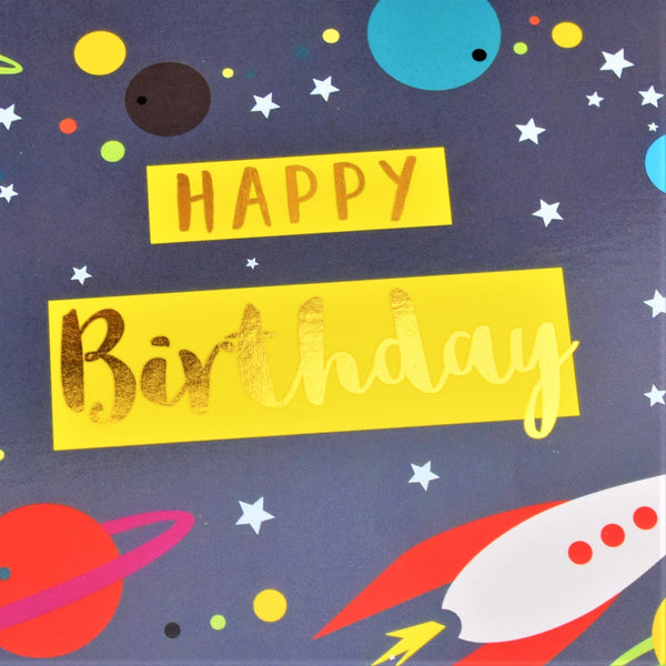 Birthday Card, Rocket and Planets, Happy Birthday, text foiled in shiny gold