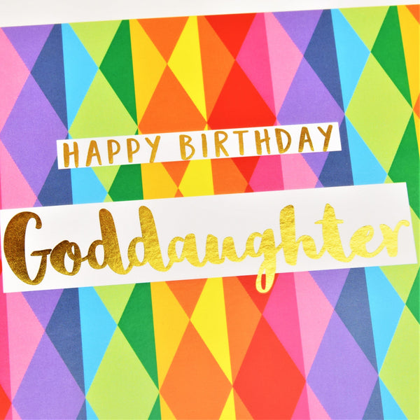 Birthday Card, Goddaughter Colourful Diamonds, text foiled in shiny gold