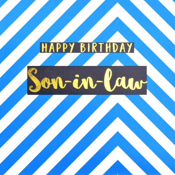 Birthday Card, Son-in-law Blue Chevrons, text foiled in shiny gold