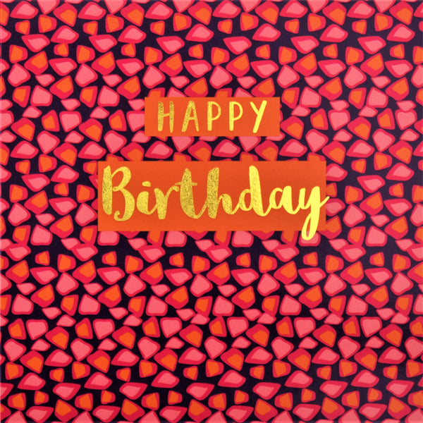 Birthday Card, Pink Shapes, Happy Birthday, text foiled in shiny gold