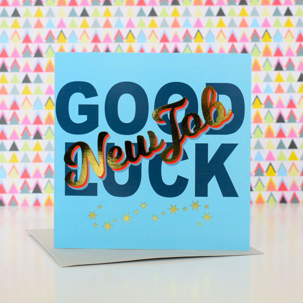 New Job Card, Good Luck in your New Job, Blue with stars and gold foil