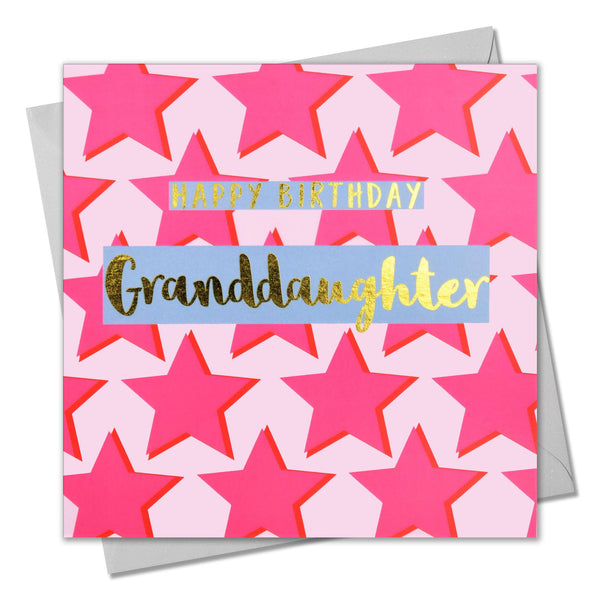 Birthday Card, Granddaughter Pink Stars, text foiled in shiny gold