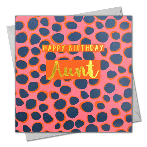 Birthday Card, Aunt Colourful Dots, text foiled in shiny gold