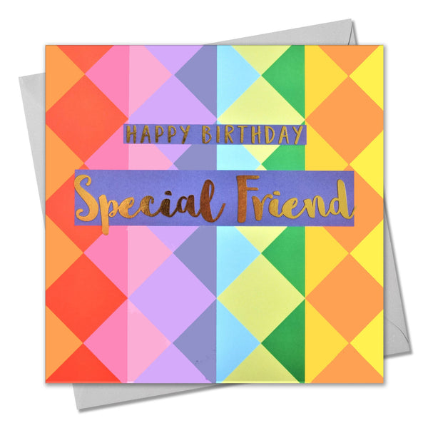 Birthday Card, Special Friend Colourful Triangles, text foiled in shiny gold