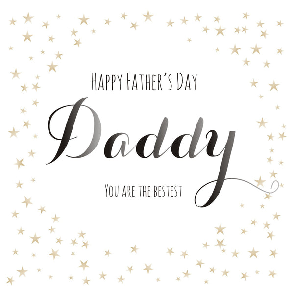 Father's Day Card, Stars, Happy Father's Day Daddy, You Are The Bestest