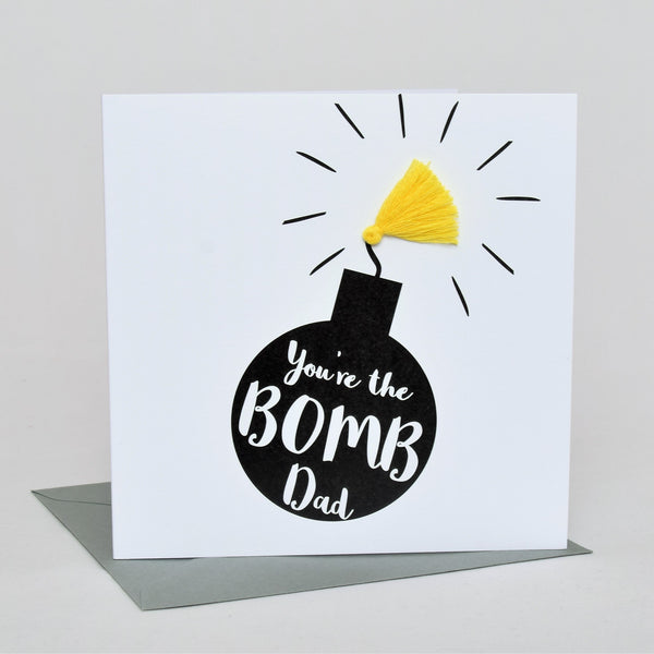 Father's Day Greeting Card, You're the Bomb Dad! Embellished with a tassel