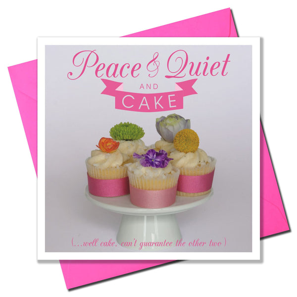 Mother's Day Card, Cakes, Peace and Quiet