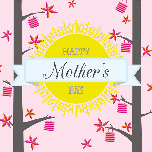 Mother's Day Card, Trees and Lanterns, Happy Mother's Day