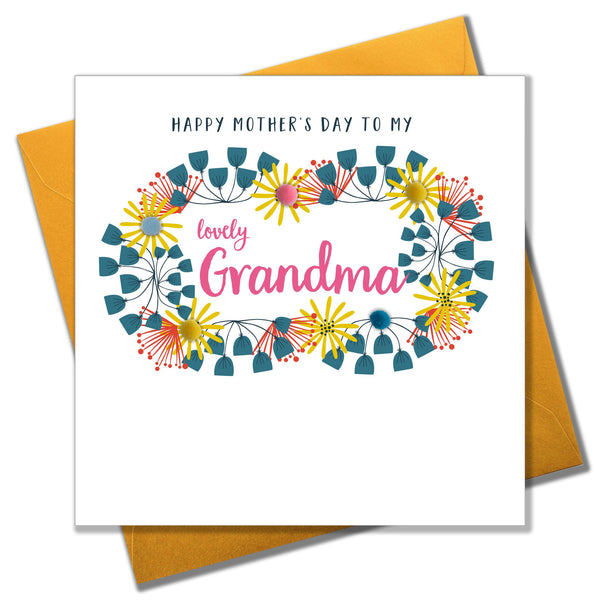 Mother's Day Card, Floral, Lovely Grandma, Embellished with colourful pompoms