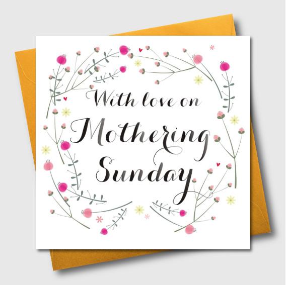 Mother's Day Card, With love on Mothering Sunday, Open