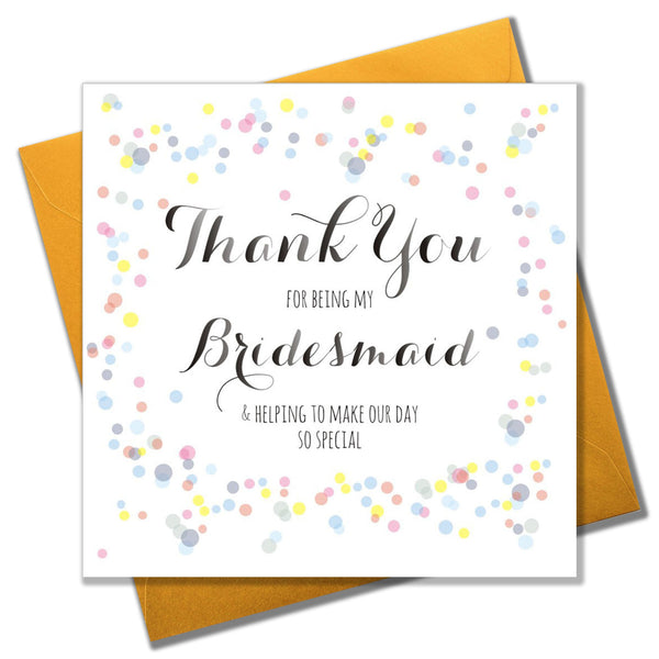 Wedding Card, Dors, Thank you for being my Bridesmaid