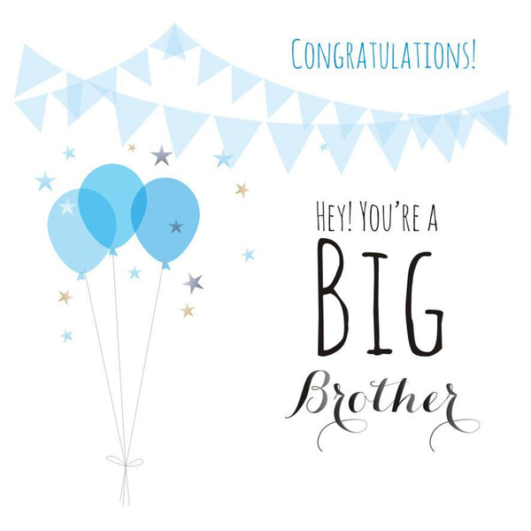 Baby Card, Blue Balloons, Congratulations! Hey! You're a Big Brother