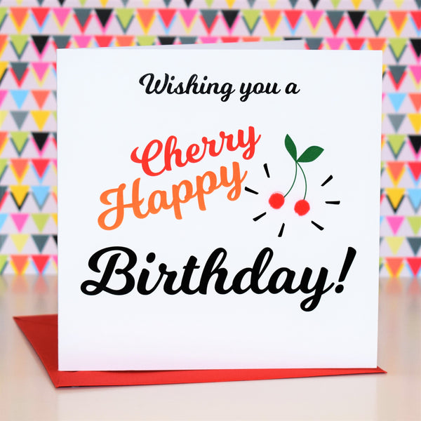 Birthday Card, Cherry Happy Birthday, Embellished with colourful pompoms