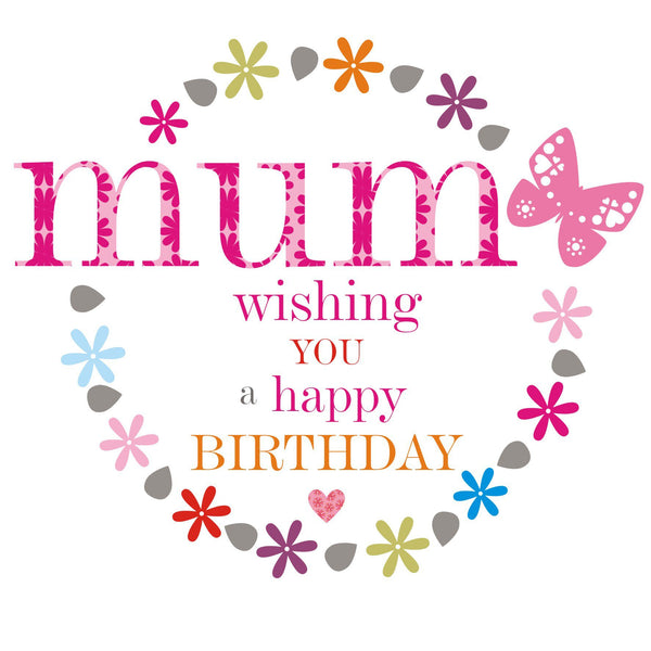 Birthday Card, Pink Flowers, Mum, Wishing you a Happy Birthday
