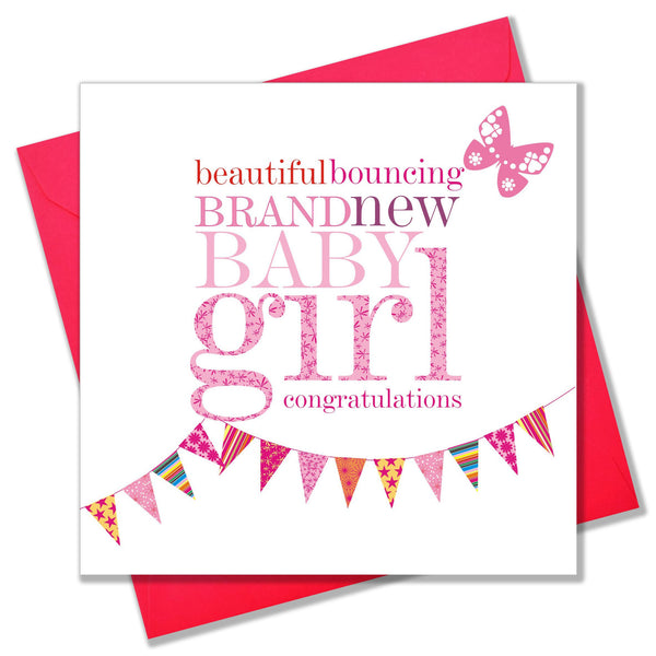 Baby Card, Pink Bunting, Beautiful bouncing brand new Baby Girl