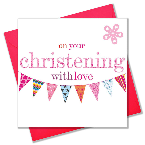Baby Card, Pink Bunting, on your Christening with love
