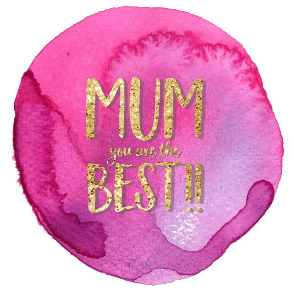 Mother's Day Card, Pink Circle, Mum you are the best