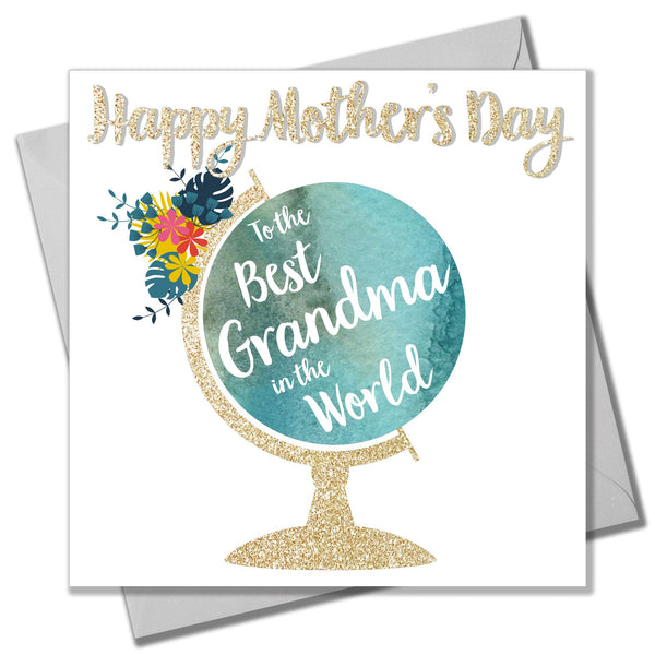 Mother's Day Card, Globe, Happy Mother's Day to the best Grandma in the world