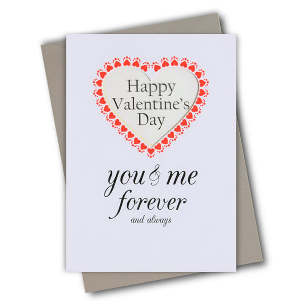 Valentine's Day Card, You and Me Forever, See through acetate window